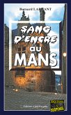 Sang d'encre au Mans (eBook, ePUB)