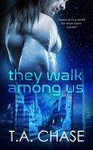 They Walk Among Us (eBook, ePUB)