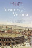 Visitors to Verona (eBook, ePUB)