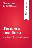 París era una fiesta de Ernest Hemingway (Guía de lectura) (eBook, ePUB)
