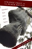 Strange Fruit of the Black Pacific (eBook, ePUB)