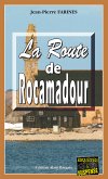 La route de Rocamadour (eBook, ePUB)