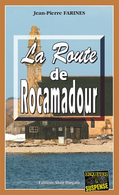 La route de Rocamadour (eBook, ePUB) - Farines, Jean-Pierre