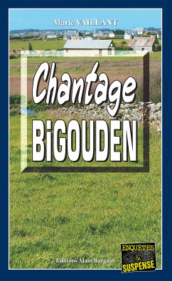 Chantage Bigouden (eBook, ePUB) - Vaillant, Marie