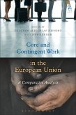 Core and Contingent Work in the European Union (eBook, ePUB)