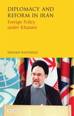 Diplomacy and Reform in Iran (eBook, ePUB) - Wastnidge, Edward