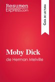 Moby Dick de Herman Melville (Guía de lectura) (eBook, ePUB)