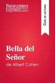 Bella del Señor de Albert Cohen (Guía de lectura) (eBook, ePUB)
