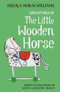 Adventures of the Little Wooden Horse (eBook, ePUB) - Moray Williams, Ursula