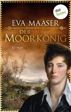 Der Moorkönig (eBook, ePUB) - Maaser, Eva