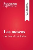 Las moscas de Jean-Paul Sartre (Guía de lectura) (eBook, ePUB)