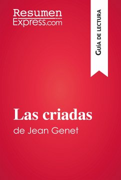 Las criadas de Jean Genet (Guía de lectura) (eBook, ePUB) - ResumenExpress