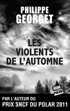 Les Violents de l'automne (eBook, ePUB) - Georget, Philippe