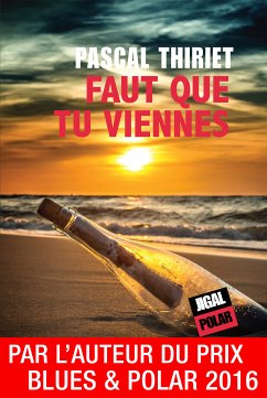 Faut que tu viennes (eBook, ePUB) - Thiriet, Pascal