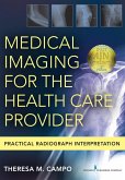 Medical Imaging for the Health Care Provider (eBook, ePUB)