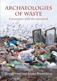 Archaeologies of waste (eBook, ePUB)