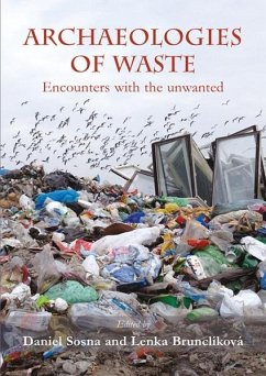 Archaeologies of waste (eBook, ePUB) - Sosna, Daniel