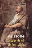 On Longevity and Shortness of Life (eBook, ePUB)