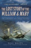 Lost Story of the William and Mary (eBook, ePUB)