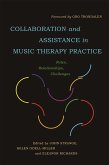 Collaboration and Assistance in Music Therapy Practice (eBook, ePUB)