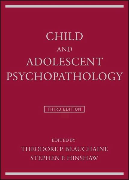Child and Adolescent Psychopathology (eBook, PDF) Child and Adolescent Psychopathology (eBook, PDF)