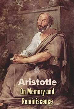 On Memory and Reminiscence (eBook, ePUB) - Aristotle