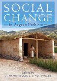 Social Change in Aegean Prehistory (eBook, ePUB)
