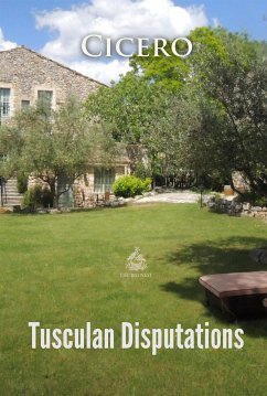 Tusculan Disputations (eBook, ePUB) - Cicero