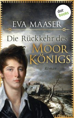 Die Rückkehr des Moorkönigs (eBook, ePUB) - Maaser, Eva