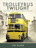 Trolleybus Twilight (eBook, ePUB)
