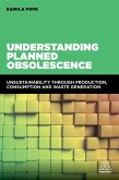 Understanding Planned Obsolescence (eBook, ePUB)