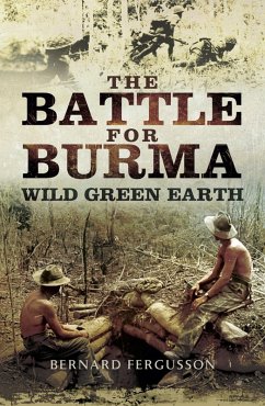 Battle for Burma (eBook, ePUB) - Fergusson, Bernard