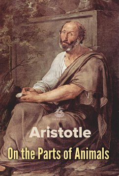 On the Parts of Animals (eBook, ePUB) - Aristotle