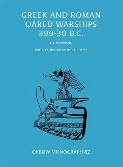 Greek and Roman Oared Warships 399-30BC (eBook, ePUB) - Morrison, John