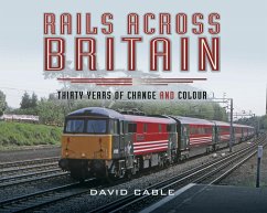 Rails Across Britain (eBook, ePUB) - Cable, David