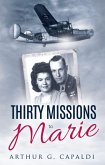 Thirty Missions to Marie (eBook, ePUB)