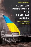 Political Philosophy and Political Action (eBook, ePUB)