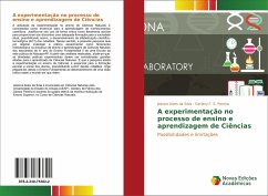 A experimentação no processo de ensino e aprendizagem de Ciências - Silva, Jéssica Alves da;Pereira, Gerlany F. S.