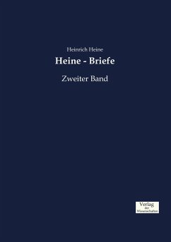 Heine - Briefe - Heine, Heinrich