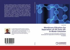 Membrane Filtration for Separation of Oil from Oil-in-Water Emulsion - MANDAL, AJAY