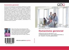 Humanismo gerencial - Olivo Urrutia, María Cristina