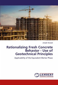 Rationalizing Fresh Concrete Behavior - Use of Geotechnical Principles