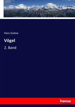 Vögel - Gadow, Hans