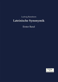 Lateinische Synonymik - Ramshorn, Ludwig