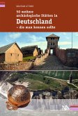 50 weitere archäologische Stätten in Deutschland - die man kennen sollte (eBook, ePUB)