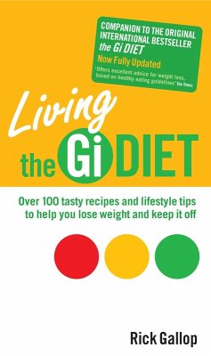 Living The Gi Diet (eBook, ePUB) - Gallop, Rick