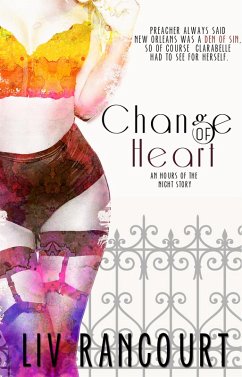 Change of Heart (eBook, ePUB) - Rancourt, Liv Change of Heart (eBook, ePUB) - Rancourt, Liv
