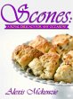 Scones: A Royal Delicacy for Any... - Bild 1