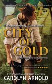 City of Gold (Matthew Connor Adventure Series, #1) (eBook, ePUB)