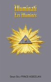 Illuminati-Les illuminés (eBook, ePUB)